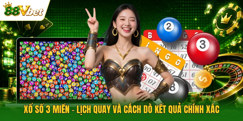 Xổ Số 3 Miền